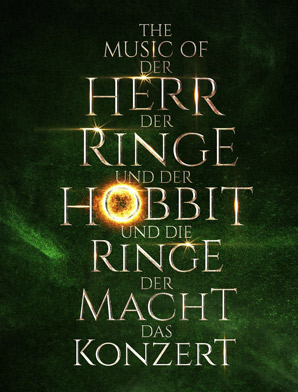 The Music of Der Herr der Ringe und Der Hobbit und Die Ringe der Macht - Das Konzert